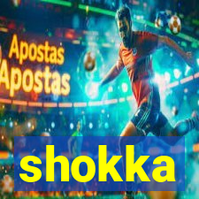 shokka