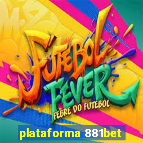 plataforma 881bet