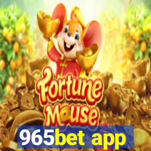 965bet app
