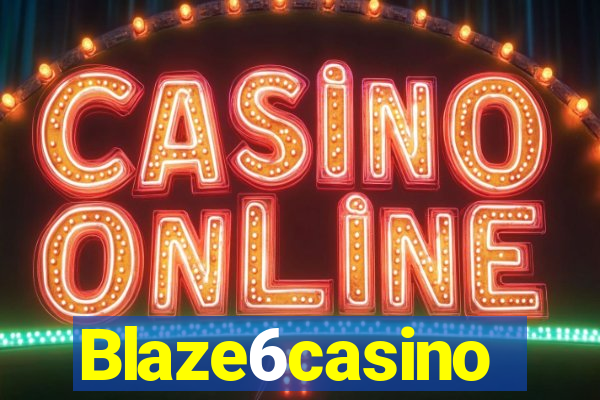 Blaze6casino