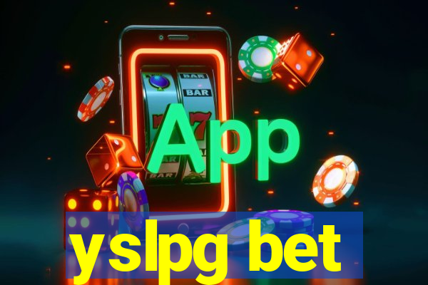 yslpg bet