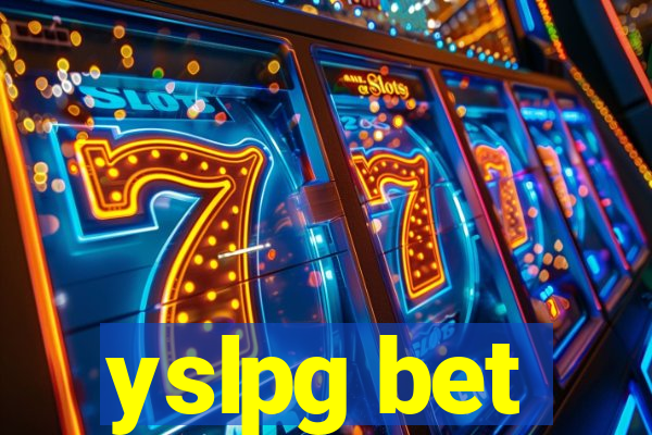 yslpg bet