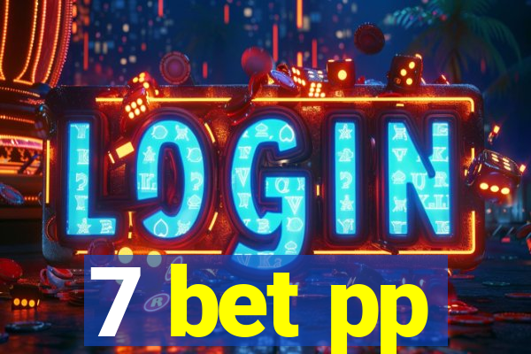7 bet pp