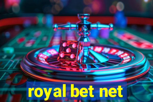 royal bet net