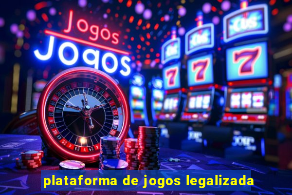 plataforma de jogos legalizada