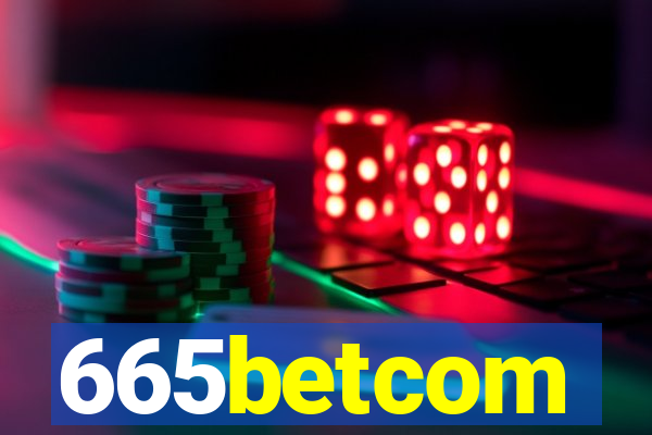 665betcom