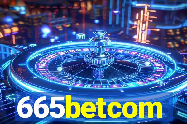 665betcom