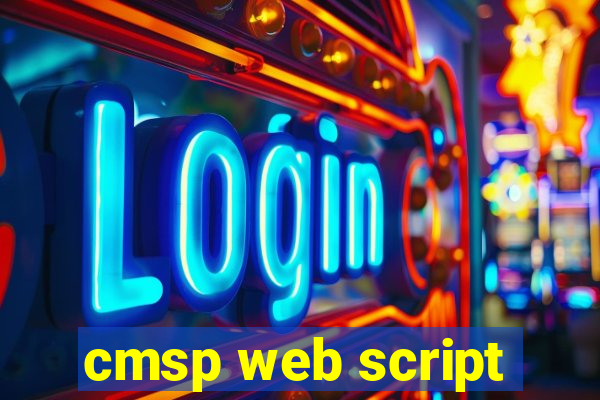 cmsp web script