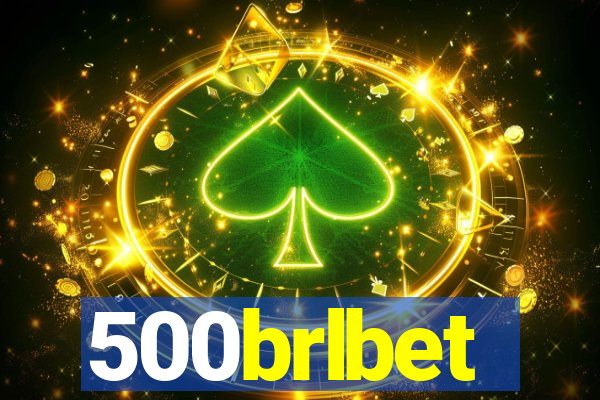 500brlbet