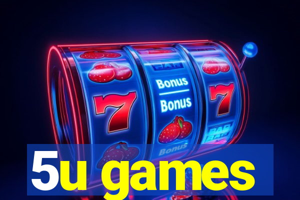 5u games