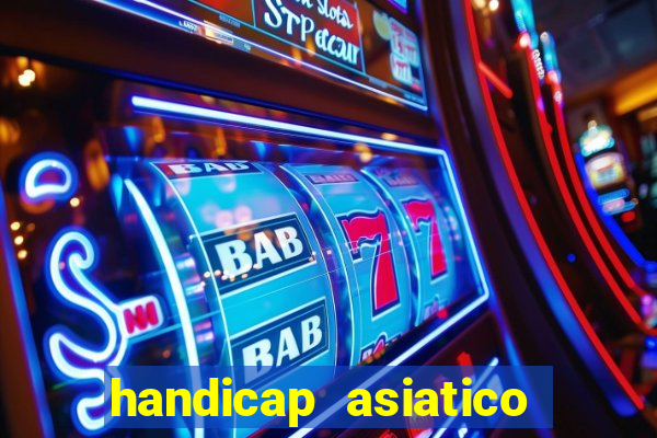 handicap asiatico 0.0 -0.5