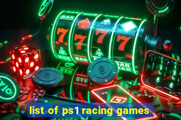 list of ps1 racing games