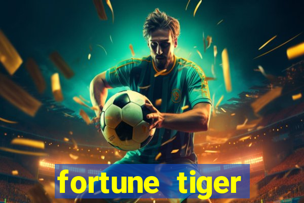 fortune tiger plataforma pagante