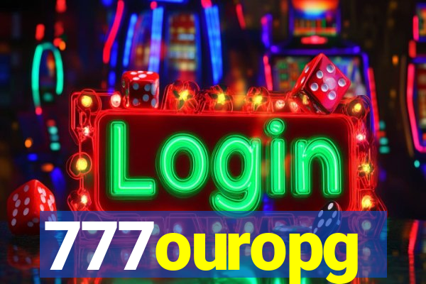 777ouropg