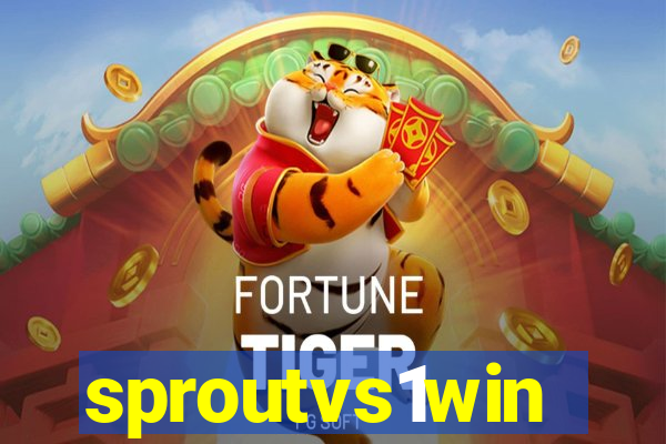 sproutvs1win