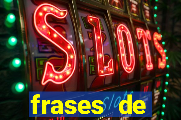 frases de positividade curtas