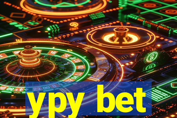 ypy bet