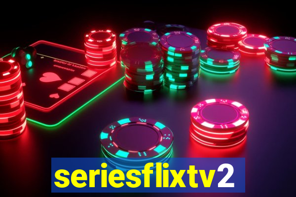 seriesflixtv2