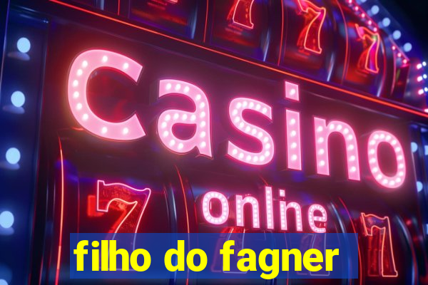 filho do fagner