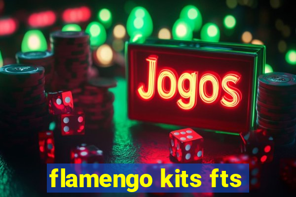 flamengo kits fts