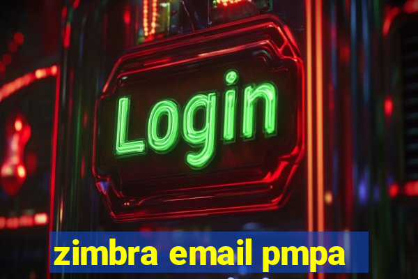 zimbra email pmpa