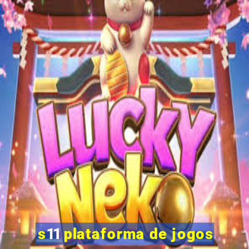 s11 plataforma de jogos