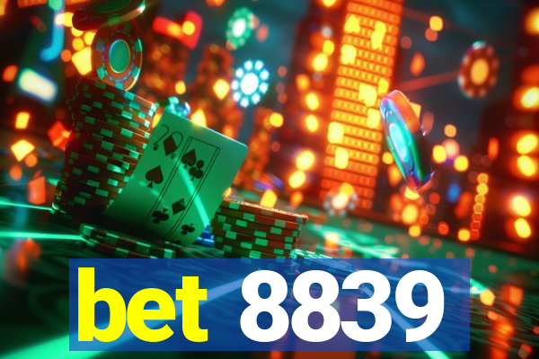bet 8839