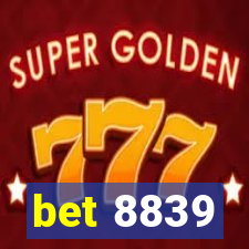 bet 8839