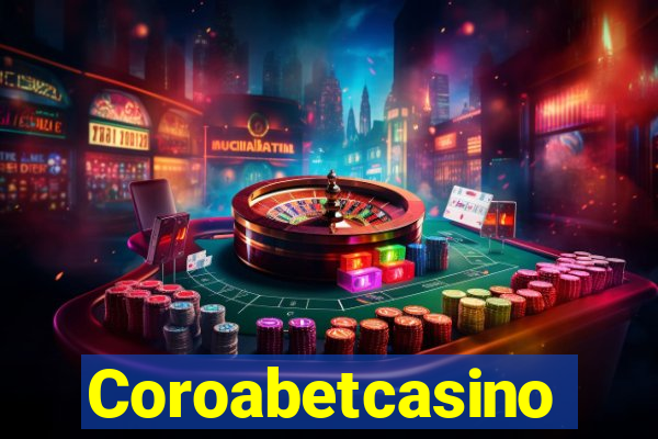 Coroabetcasino