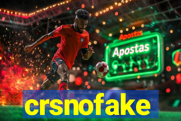 crsnofake
