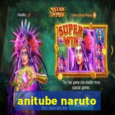 anitube naruto