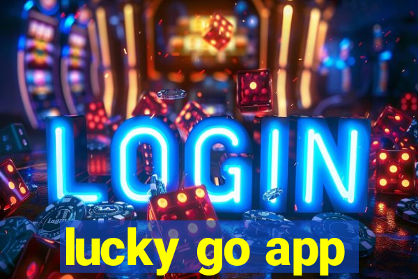 lucky go app
