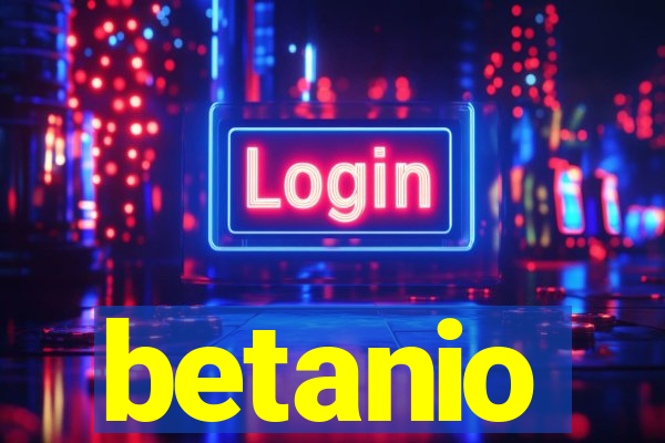 betanio
