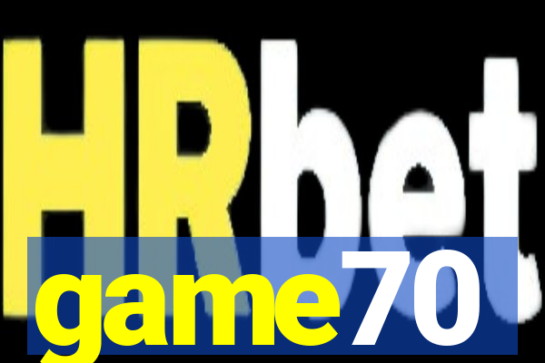 game70