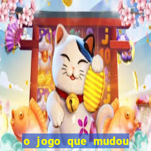 o jogo que mudou a hist贸ria torrent magnet