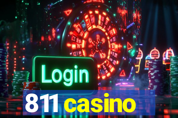 811 casino