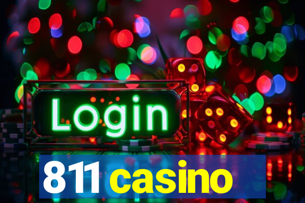 811 casino