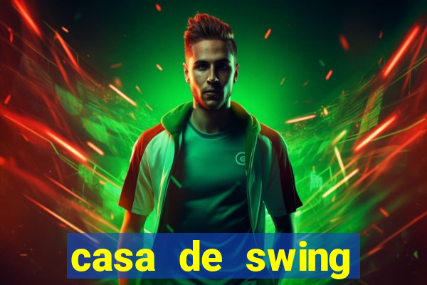 casa de swing salvador bahia