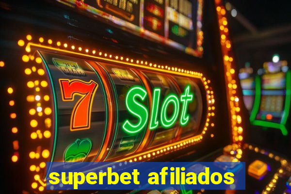 superbet afiliados