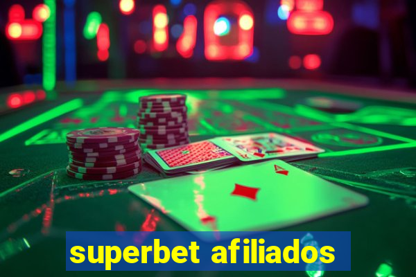 superbet afiliados
