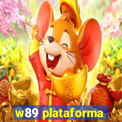 w89 plataforma