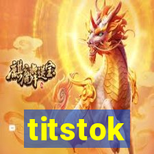 titstok
