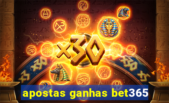 apostas ganhas bet365