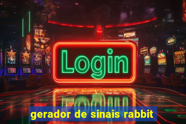 gerador de sinais rabbit