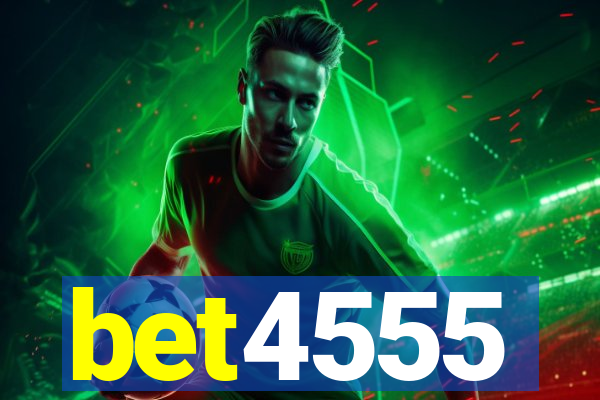 bet4555