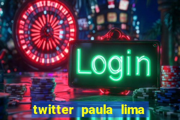 twitter paula lima musa do corinthians