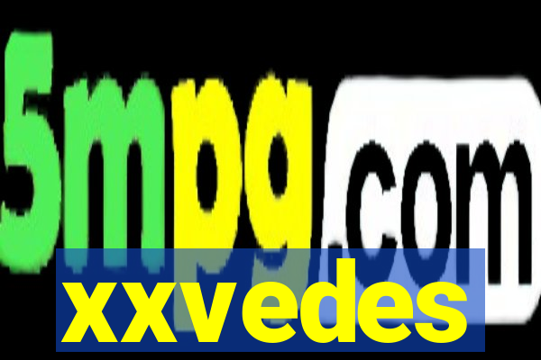 xxvedes