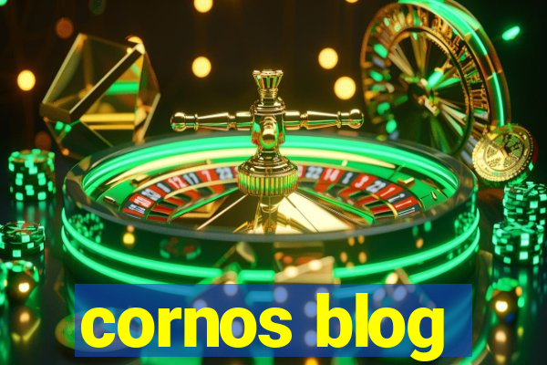 cornos blog