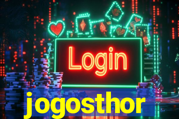 jogosthor