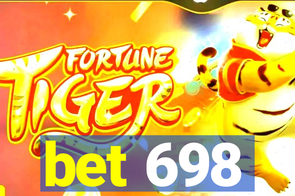 bet 698